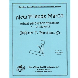 New Friends March - Percussion Ensemble (4+ players)