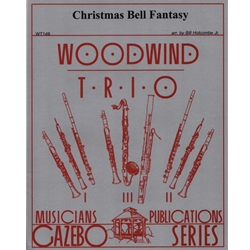 Christmas Bell Fantasy - Woodwind Trio