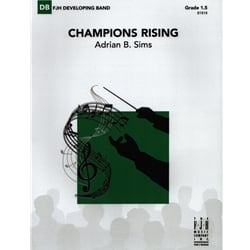 Champions Rising - Concert Band