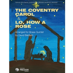 Coventry Carol and Lo, How a Rose - Brass Quintet