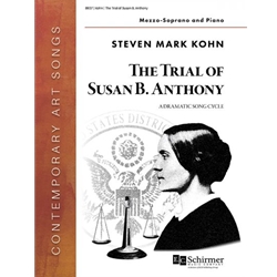 Trial of Susan B. Anthony, The - Mezzo-Soprano Voice and Piano