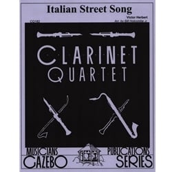 Italian Street Song - Clarinet Quartet