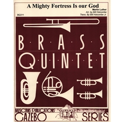 Mighty Fortress Is Our God, A - Brass Quintet