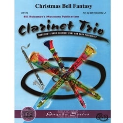 Christmas Bell Fantasy - Clarinet Trio