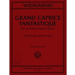 Grand Caprice Fantastique, Sur un Theme original, Op 1 - Violin and Piano