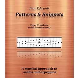 Patterns and Snippets - Tenor Trombone