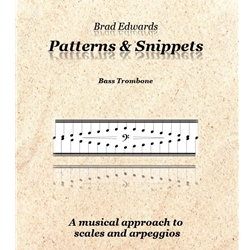 Patterns and Snippets - Bass Trombone