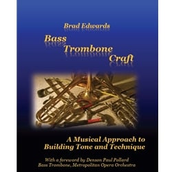 Bass Trombone Craft - Trombone Study