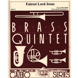 Fairest Lord Jesus - Brass Quintet