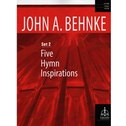 Five Hymn Inspirations Set 2- Organ
