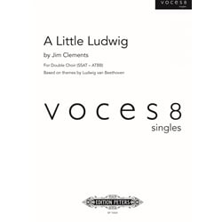 Little Ludwig, A - SSAT/ATBB Double Choir