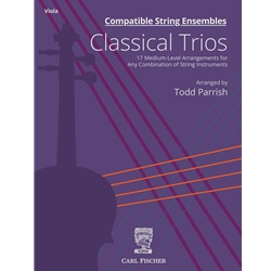 Compatible String Ensembles: Classical Trios - Viola