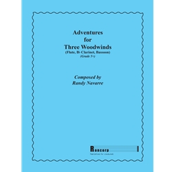 Adventures for Three Woodwinds - Flute, Clarinet, and Bassoon