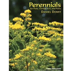 Perennials - Flute, Clarinet in A, and Piano