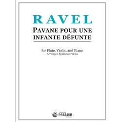 Pavane Pour Une Infante Defunte - Flute, Violin, and Piano