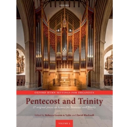 Oxford Hymn Settings for Organists: Pentecost and Trinity