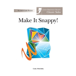 Make It Snappy! - Piano