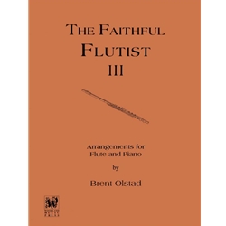 Faithful Flutist, Volume 3 - Flute and Piano