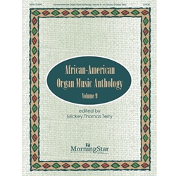 African-American Organ Music Anthology, Volume 9