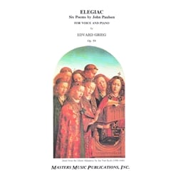 Elegiac, Six Poems by John Paulsen Op. 59 - Voice and Piano