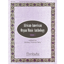 African-American Organ Music Anthology, Volume 7