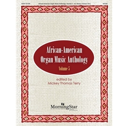 African-American Organ Music Anthology, Vol. 5