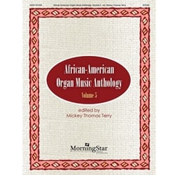 African-American Organ Music Anthology, Volume 5