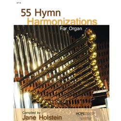 55 Hymn Harmonizations for Organ
