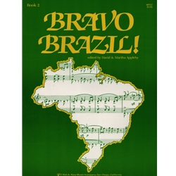 Bravo Brazil! Book 2 - Piano