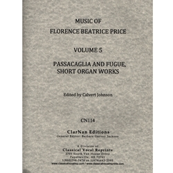 Passacaglia and Fugue and Other Short Organ Works