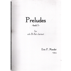 Preludes, Book I - Unaccompanied Clarinet