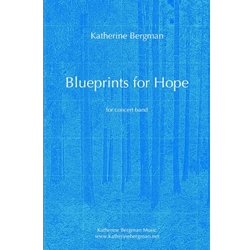 Blueprints for Hope - Concert Band