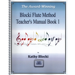 Blocki Flute Method: Teacher's Manual Book 1 (5th ed.)