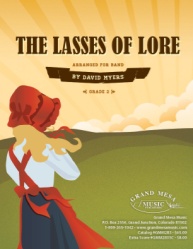 Lasses of Lore - Concert Band