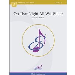 On That Night All Was Silent - Concert Band