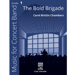 Bold Brigade, The - Concert Band