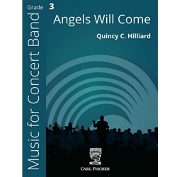 Angels Will Come - Concert Band