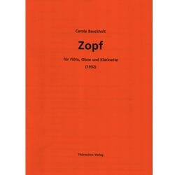 Zopf - Fl/Ob/Cl - SCORE