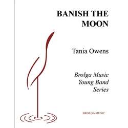 Banish the Moon - Concert Band
