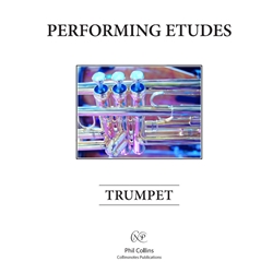 Performing Etudes, Volume 1 - Trumpet