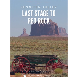 Last Stage to Red Rock - Flex Band