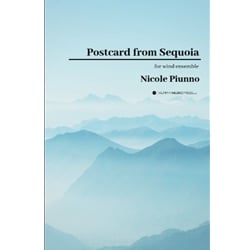 Postcard from Sequoia - Concert Band