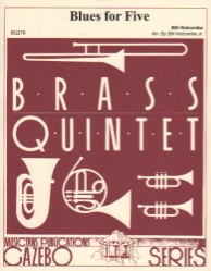 Blues for Five - Brass Quintet