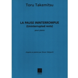 Pause Ininterrompue (Uninterrupted Rests) - Piano