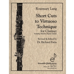Short Cuts to Virtuoso Technique - Clarinet Study