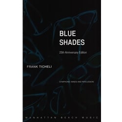 Blue Shades (25th Anniversary Edition) - Concert Band