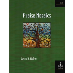 Praise Mosaics - Organ Solo