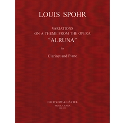 Variations on a Theme from the Opera “Alruna” - Clarinet and Piano