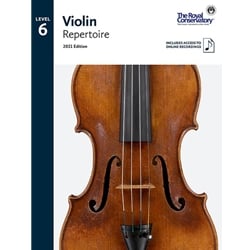 Royal Conservatory Violin Repertoire (2021) - Level 6