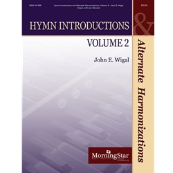 Hymn Introductions and Alternate Harmonizations, Vol. 2 - Organ Solo